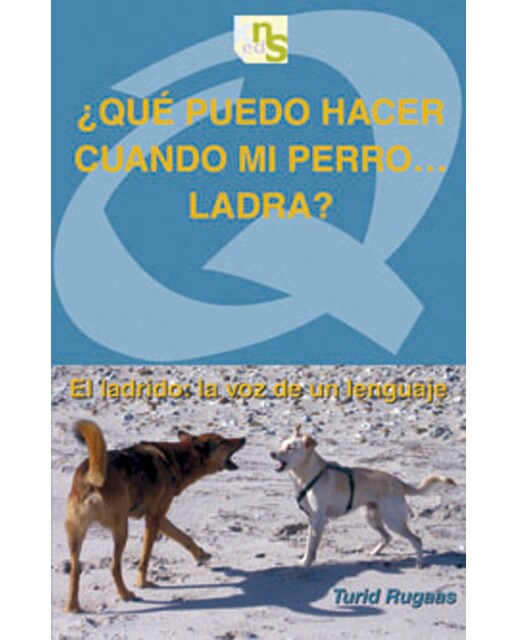 Imagem 0 de ¿qué puedo hacer cuando mi perro ladra?: El ladrido: la voz de un lenguaje(Tapa blanda)