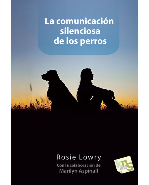 La comunicación silenciosa de los perros(Tapa blanda) 1