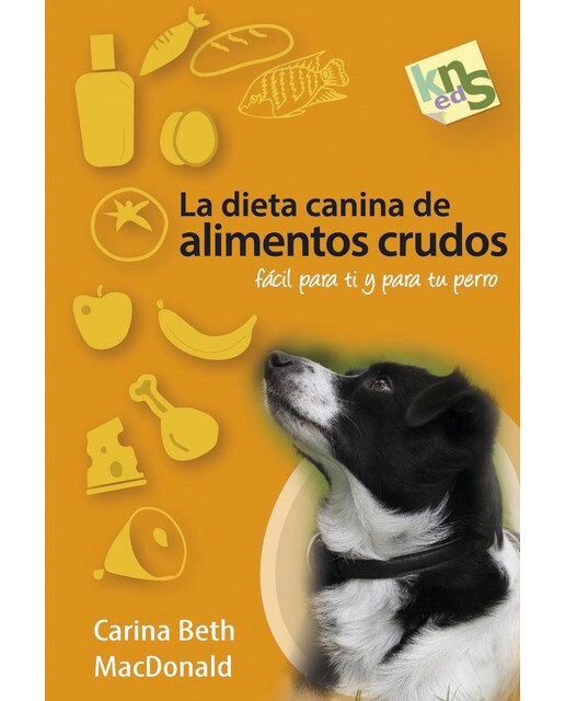 La Dieta Canina De Alimentos Crudos: Fácil Para Ti Y Para Tu Perro 1