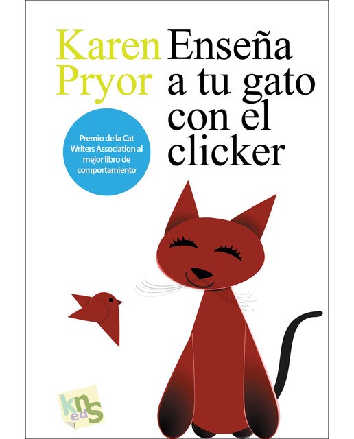 Enseña a tu gato con el clicker(Tapa blanda) 1
