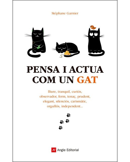 Pensa i actua com un gat(Tapa blanda) 1