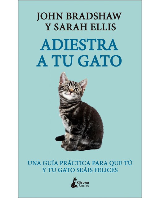 Imagem 0 de Adiestra a tu gato: Una guía práctica para que tú y tu gato seáis felices (Capa mole com abas)