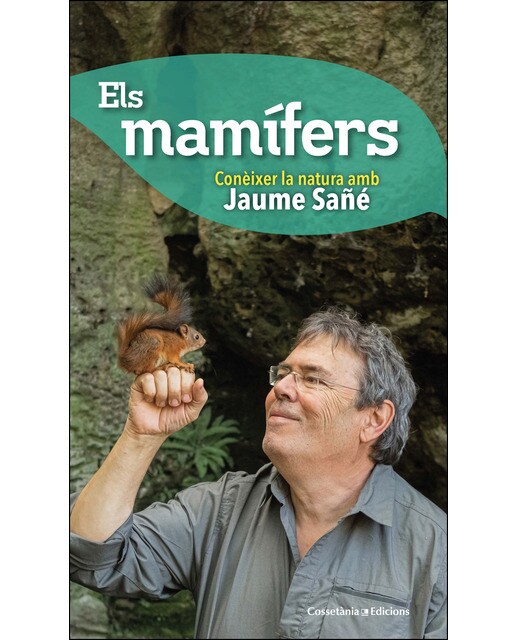 Imagen 0 de Els mamífers: Conèixer la natura amb Jaume Sañé (Tapa dura)