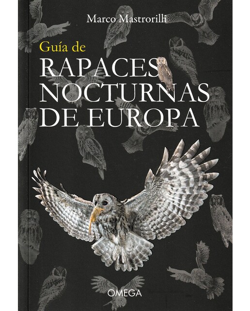 Imagem 0 de Guia de rapaces nocturnas de europa(Tapa blanda)