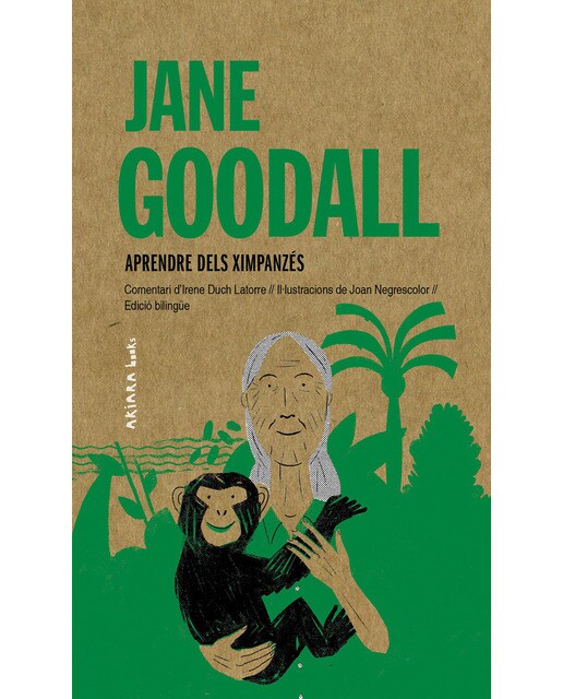 Jane goodall: aprendre dels ximpanzés.