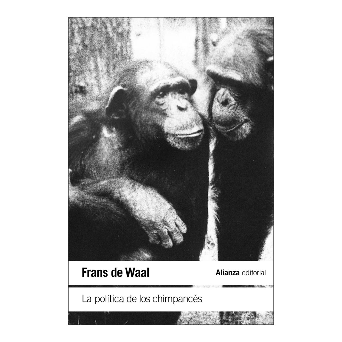Imagen 0 de La política de los chimpancés (Tapa blanda)