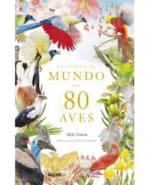 Vuelta al mundo en 80 aves 1