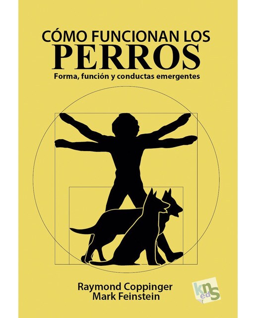 Cómo funcionan los perros: Forma, función y conductas emergentes (Capa mole) 1