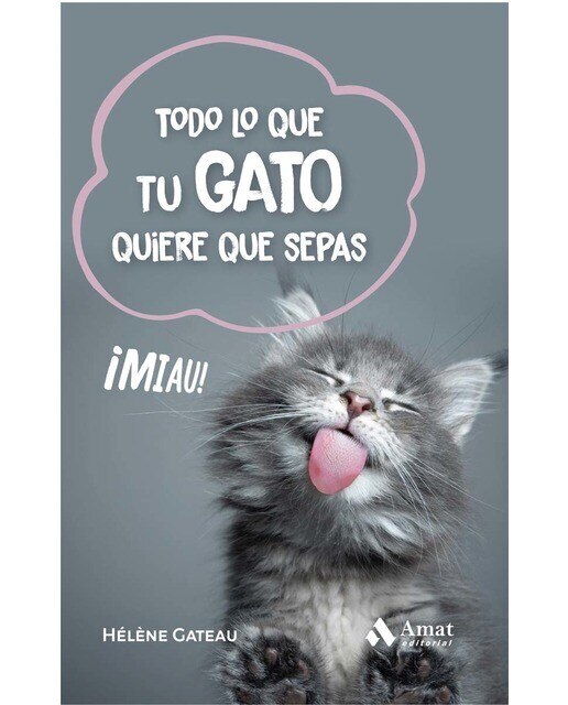 Todo lo que tu gato quiere que sepas (Capa mole) 1