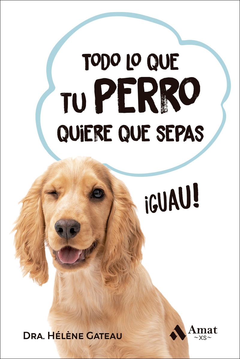 Imagem 0 de Todo lo que tu perro quiere que sepas BOLSILLO (Capa mole)