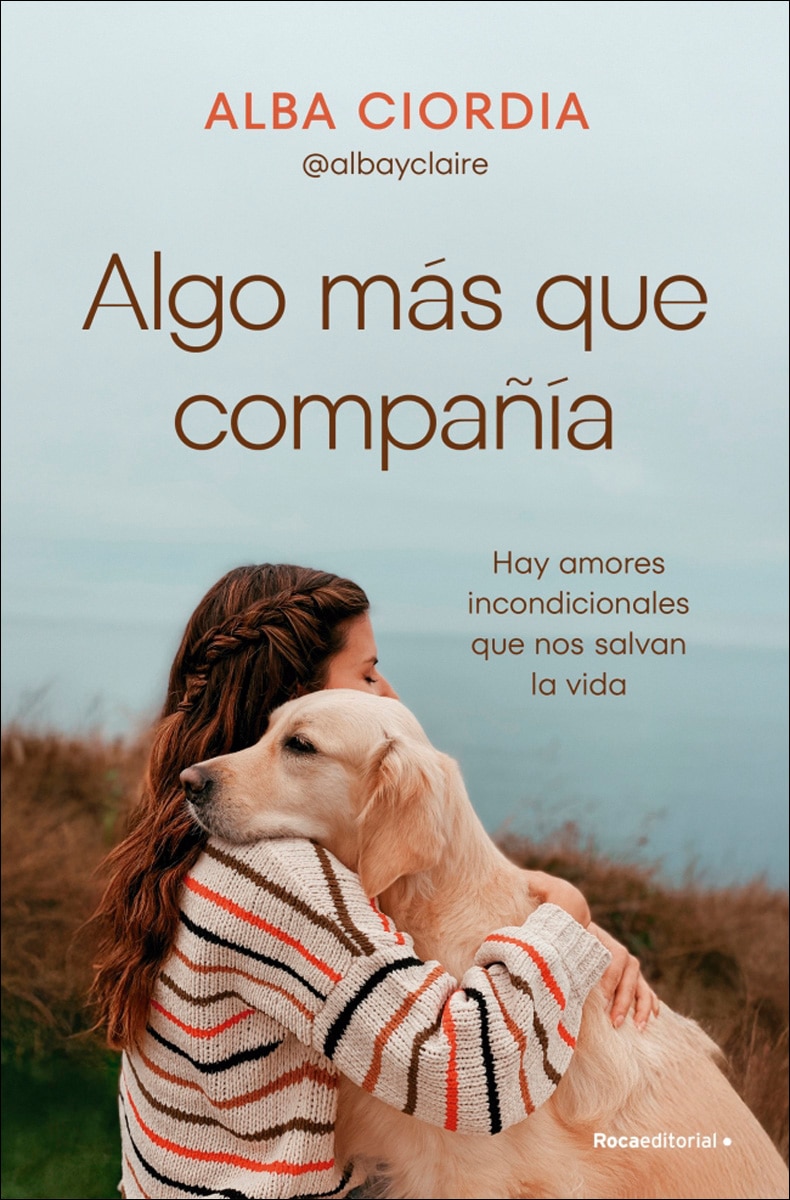 Imagem 0 de Algo más que compañía: Hay amores incondicionales que nos salvan la vida (Capa mole)