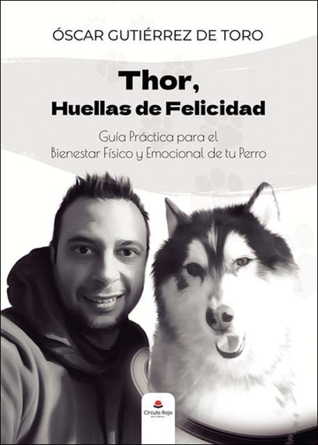 Thor, huellas de felicidad; guía práctica para el 1