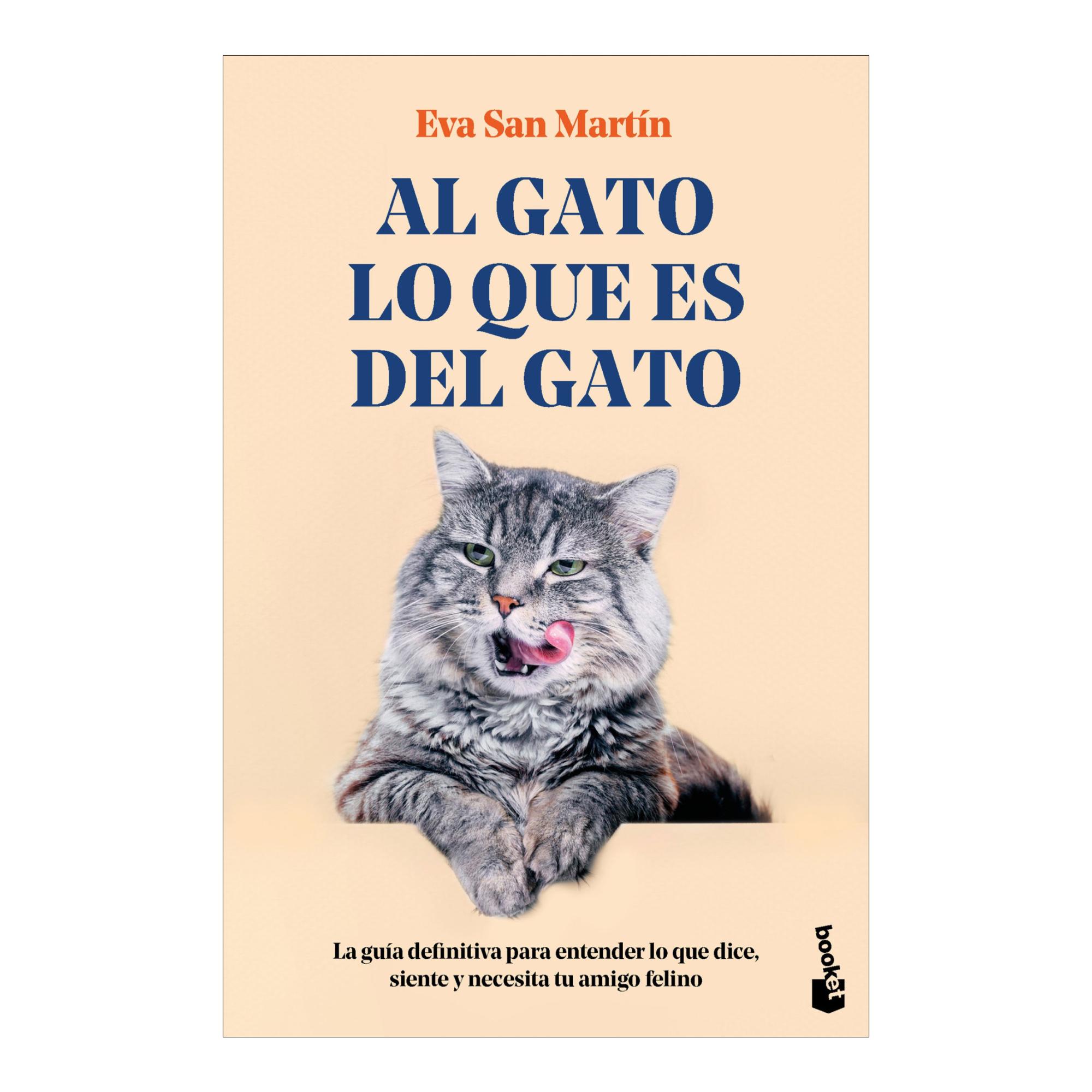 Imagem 0 de Al gato lo que es del gato: La guía definitiva para entender lo que dice, siente y necesita tu amigo felino (Bolso)