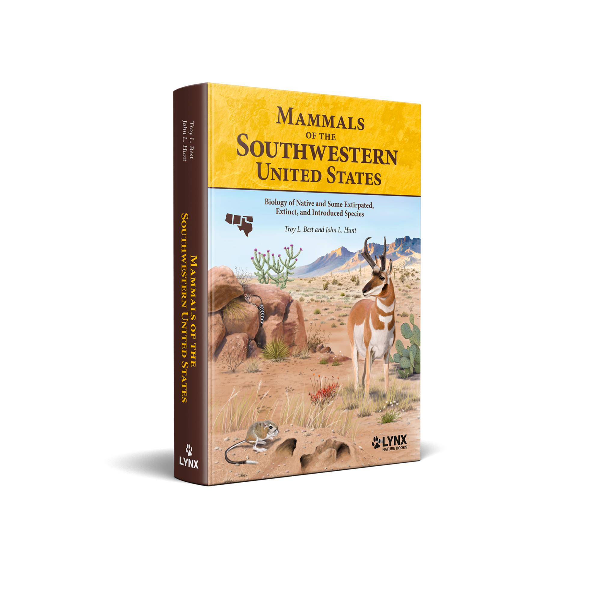 Mammals of the Southwestern United States: Biology of Native and Some Extirpated, Extinct, and Introduced Species (Capa dura) 1