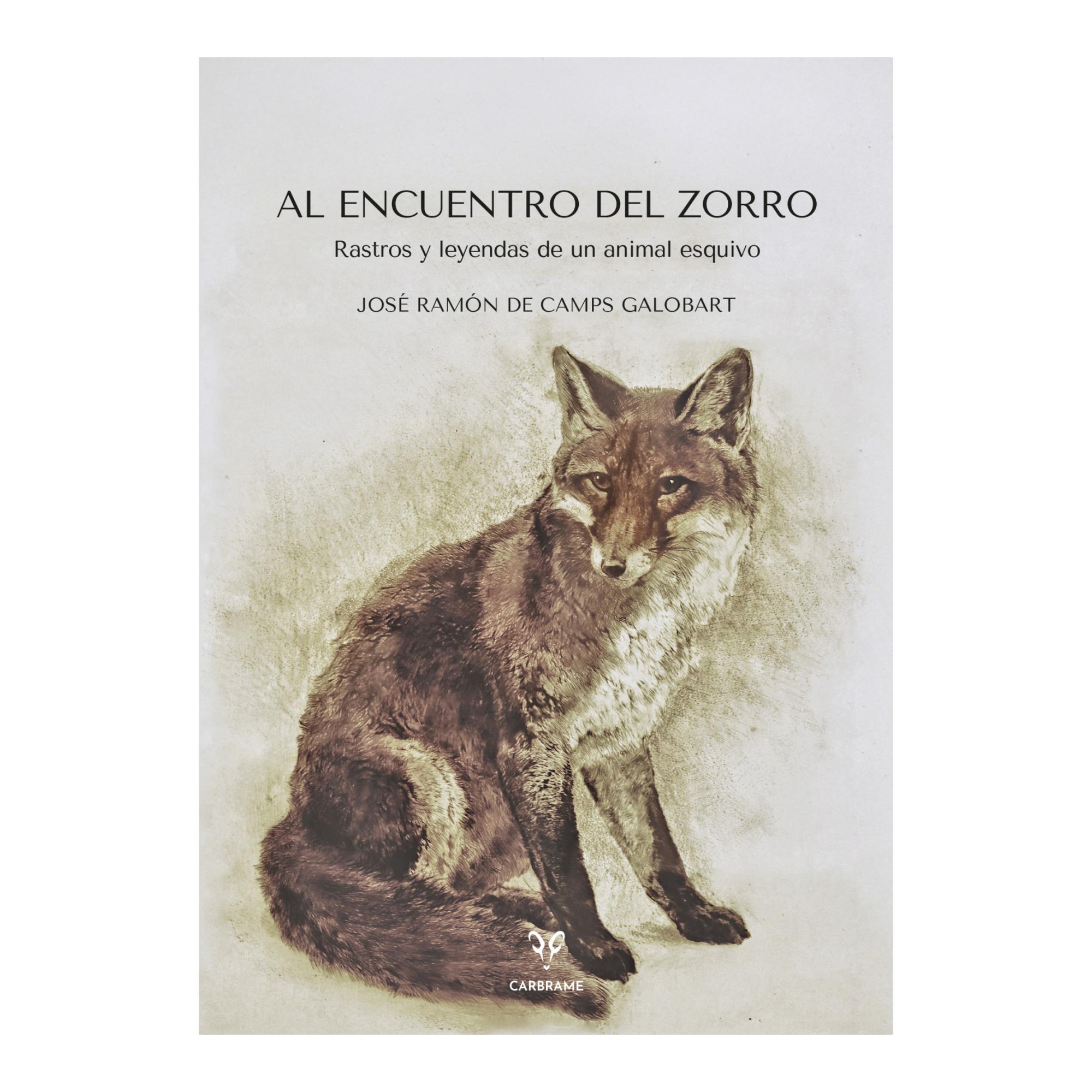 Imagem 0 de Al encuentro del zorro: Rastros y leyendas de un animal esquivo (Capa mole)