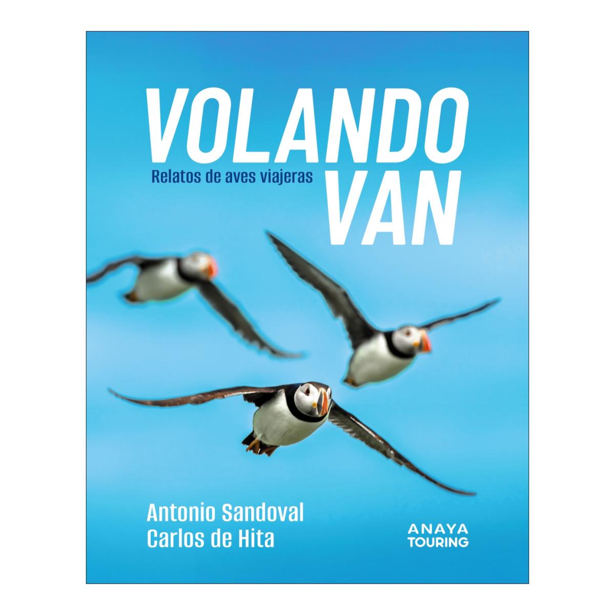 Imagem 0 de Volando van: Relatos de aves viajeras (Capa mole com abas)