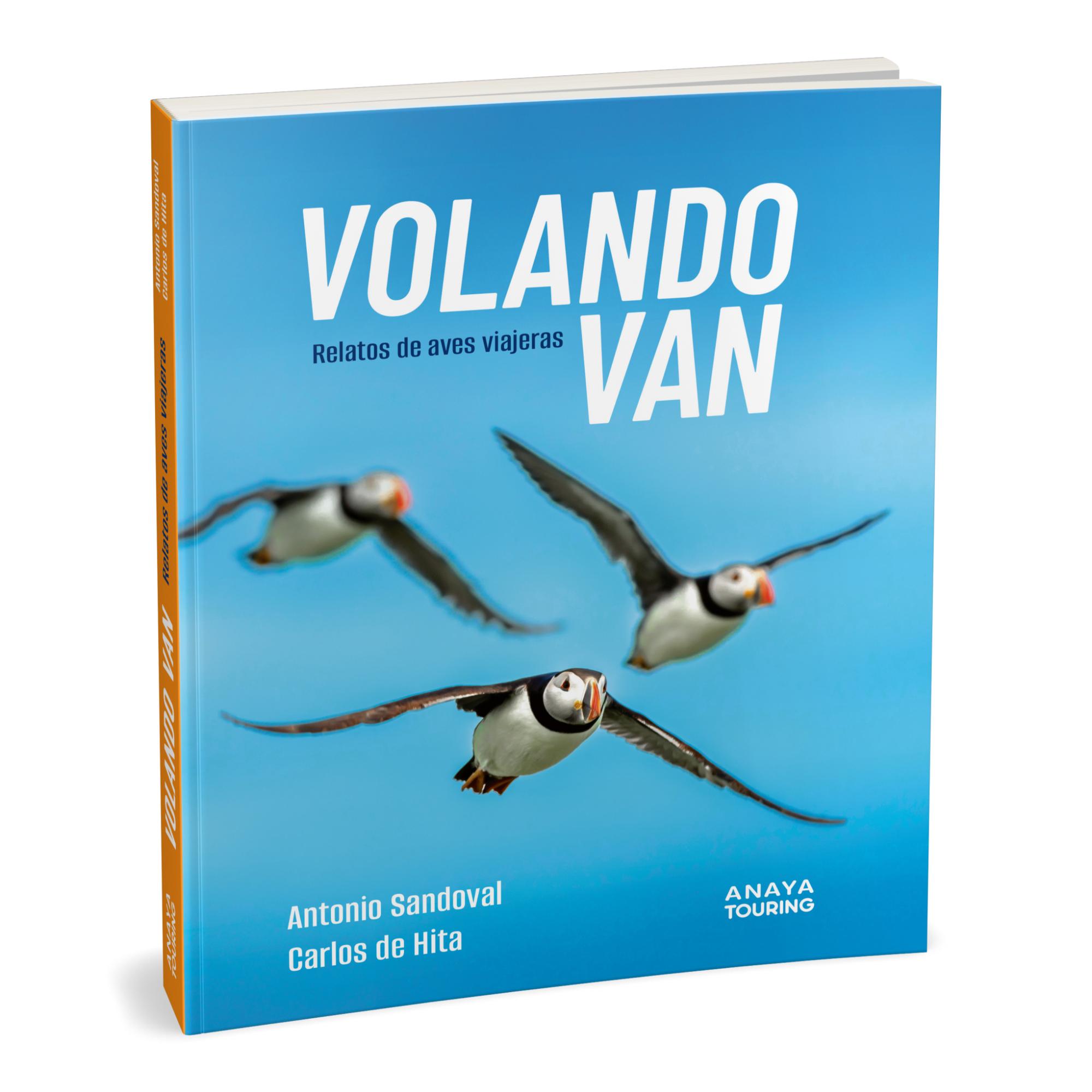 Volando van: Relatos de aves viajeras (Capa mole com abas) 2