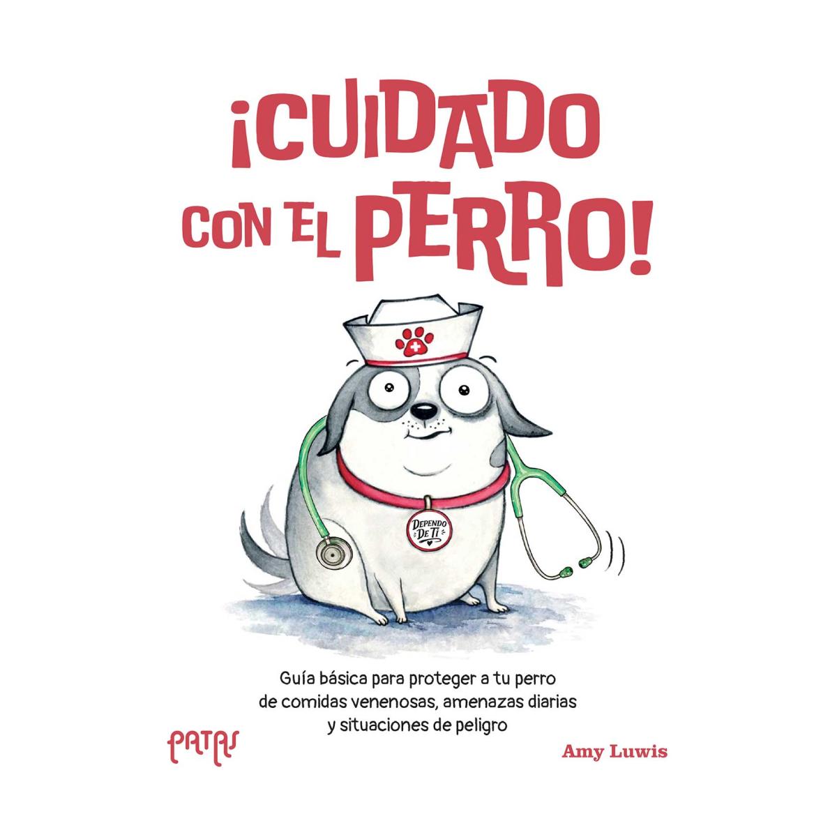 Imagem 0 de ¡CUIDADO CON EL PERRO! (Capa Mole Capa Mole com Lapelas)
