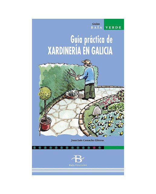 Guía práctica de xardinaría en Galicia 1