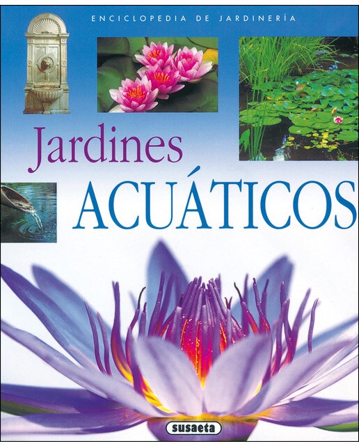 Jardines acuáticos (Tapa blanda).