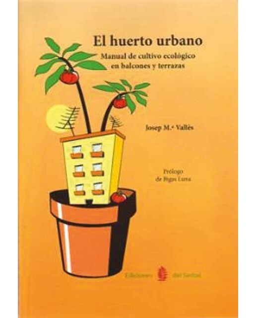 El huerto urbano