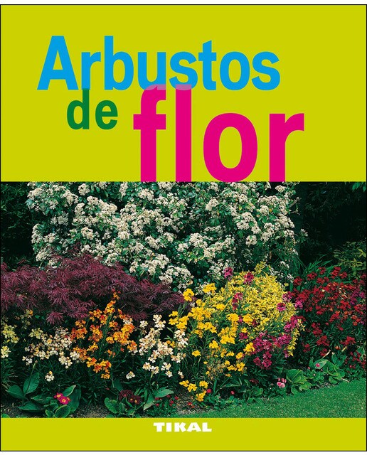 Arbustos de flor(Tapa blanda) 1