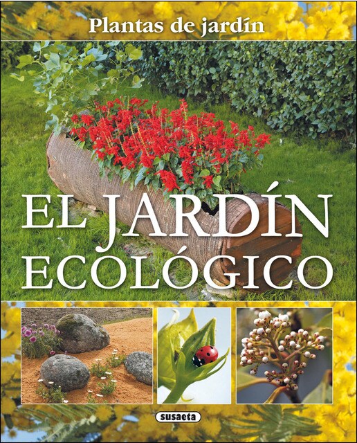 El jardín ecológico (Tapa blanda).