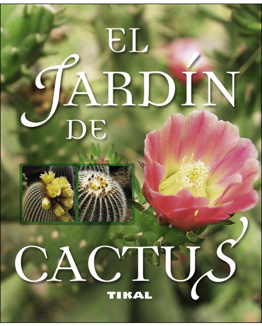 El jardín de cactus (Tapa blanda).