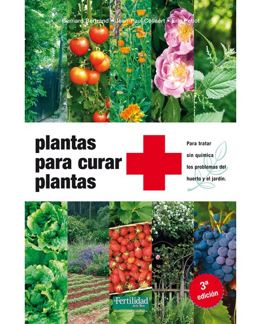 Imagem 0 de Plantas para curar plantas: Para tratar sin química los problemas del huerto y el jardín(Tapa blanda)