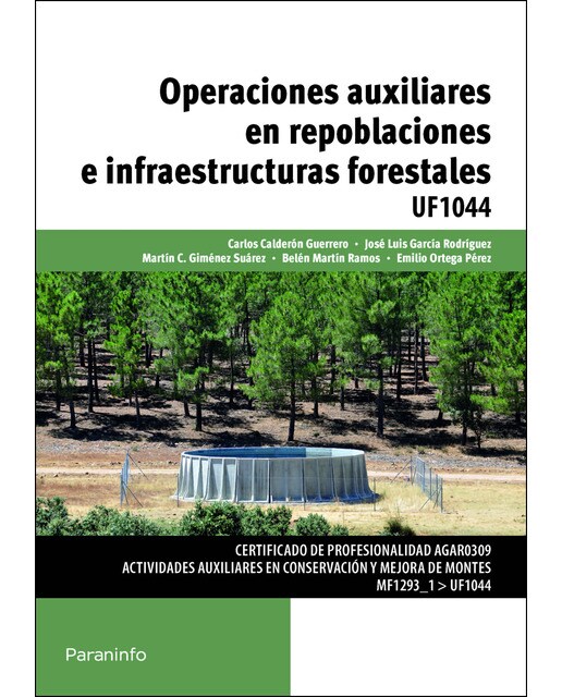 Operaciones auxiliares en repoblaciones e infraestructuras forestales(Tapa blanda) 1