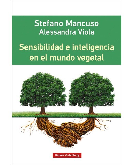 Imagen 0 de Sensibilidad e inteligencia en el mundo vegetal (Tapa blanda)