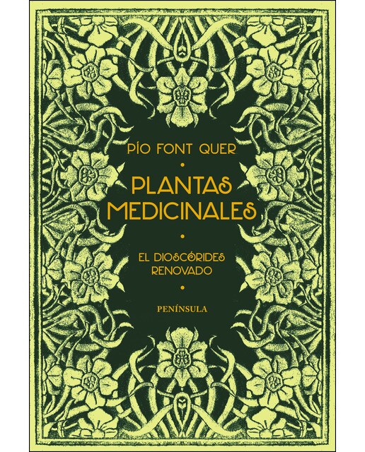 Imagen 0 de Plantas medicinales: El Dioscórides renovado  (Tapa dura)
