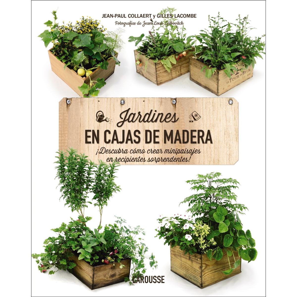 Jardines en cajas de madera (Tapa dura).
