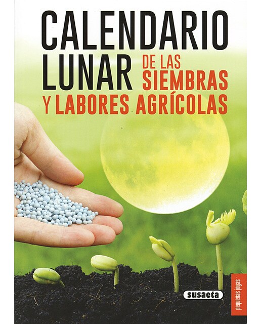 Imagem 0 de Calendario lunar de las siembras y labores agrícolas(Tapa blanda)