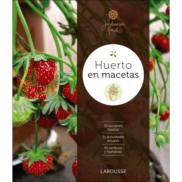 Huerto en macetas (Tapa dura)