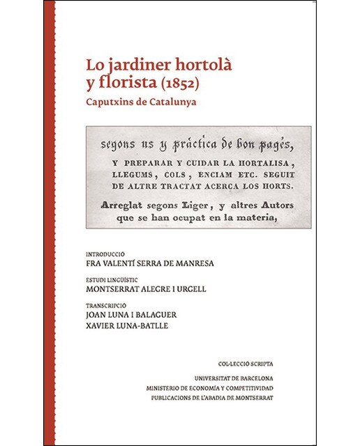 Lo jardiner hortolà y florista (1852): Caputxins de Catalunya (Tapa blanda).