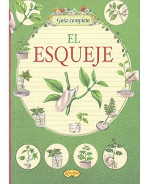 Guía Completa. El Esqueje 1