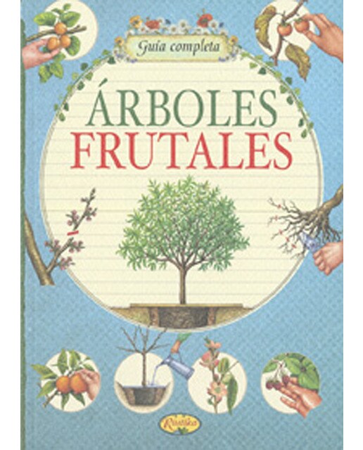 Guía Completa. Árboles Frutales 1