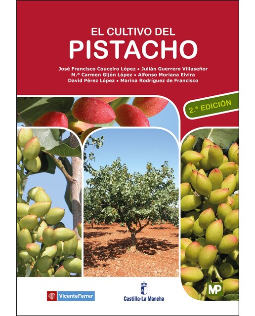 El cultivo del pistacho - 2ª edición (Tapa dura).
