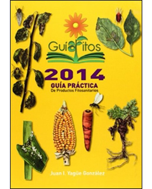 Guíafitos2014. Guía práctica de productos fitosanitarios