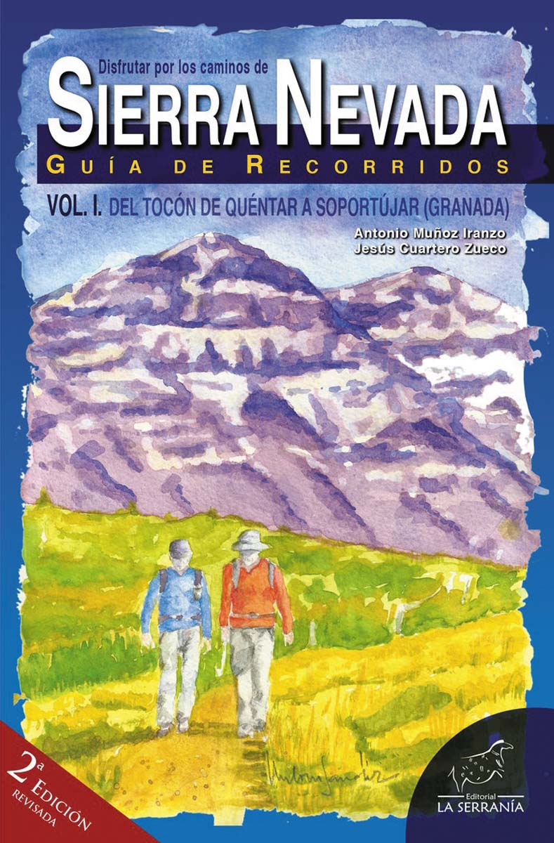Disfrutar por los caminos de sierra nevada vol i 2.