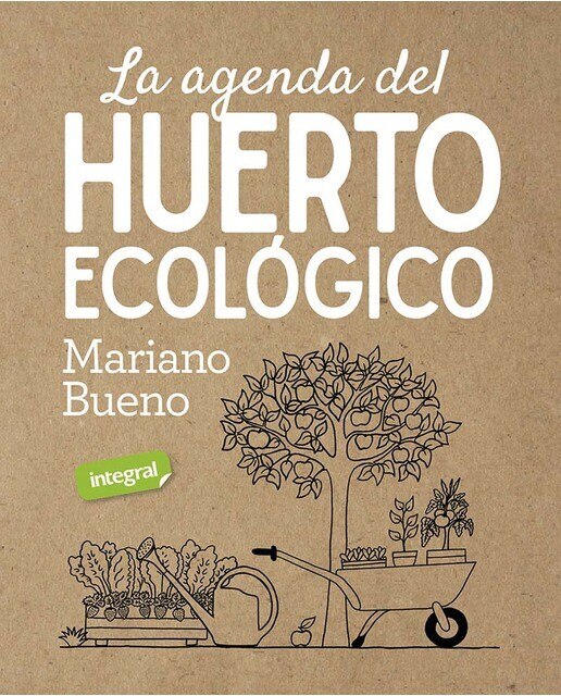 Imagen 0 de La agenda del huerto ecológico (Tapa blanda)