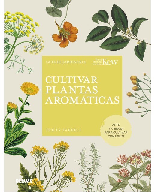 Imagem 0 de Cultivar plantas aromáticas: Guía de jardinería (Capa dura)
