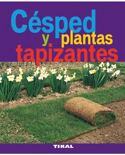 Imagen 0 de Césped y plantas tapizantes (Tapa blanda)