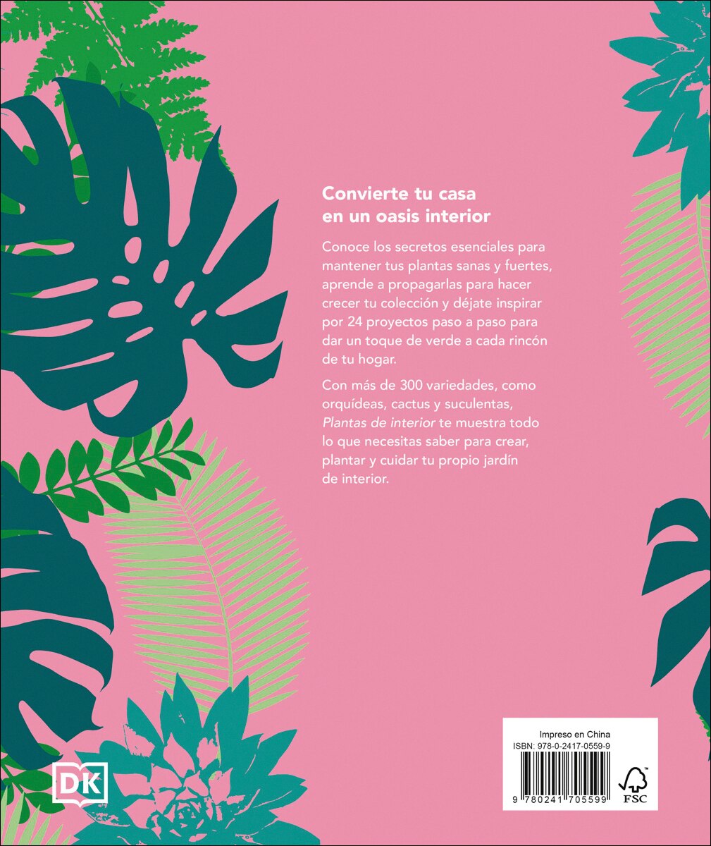 Plantas de interior: Guía completa. Plantas, cactus y suculentas (Capa dura) 4