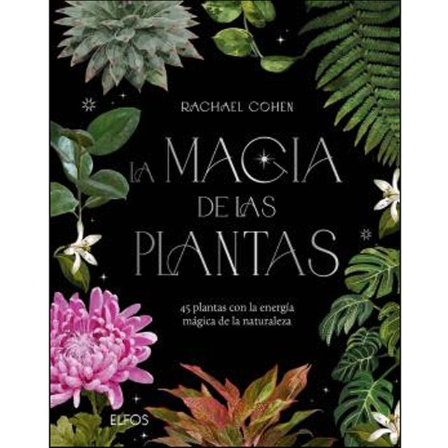 Imagem 0 de La magia de las plantas: 45 plantas con la energía mágica de la naturaleza (Capa dura)