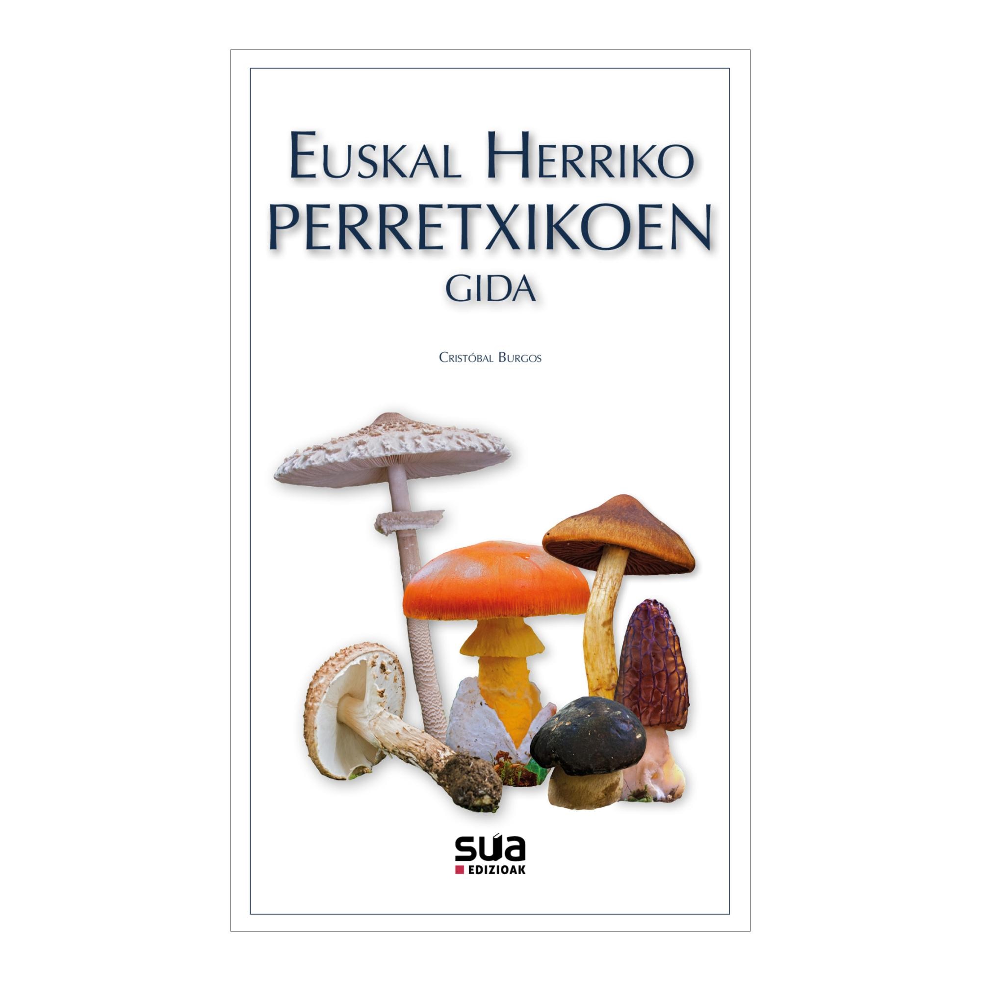 Euskal Herriko perretxikoen gida (Capa mole) 1