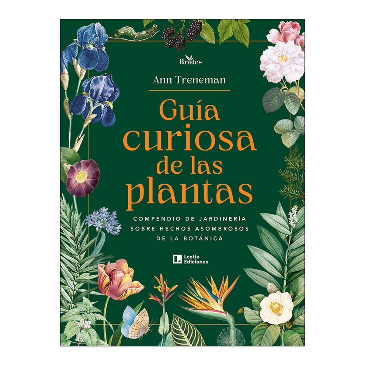 Imagen 0 de GUÍA CURIOSA DE LAS PLANTAS (Tapa dura)