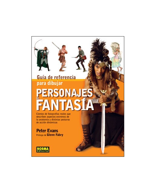 GUÍA DE REFERENCIA PARA DIBUJAR PERSONAJES DE FANTASÍA (Tapa blanda).