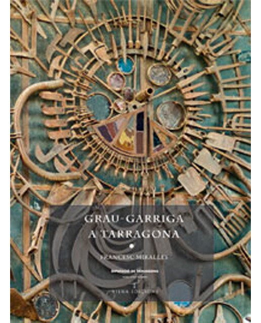 Grau-garriga a tarragona(Tapa dura) 1